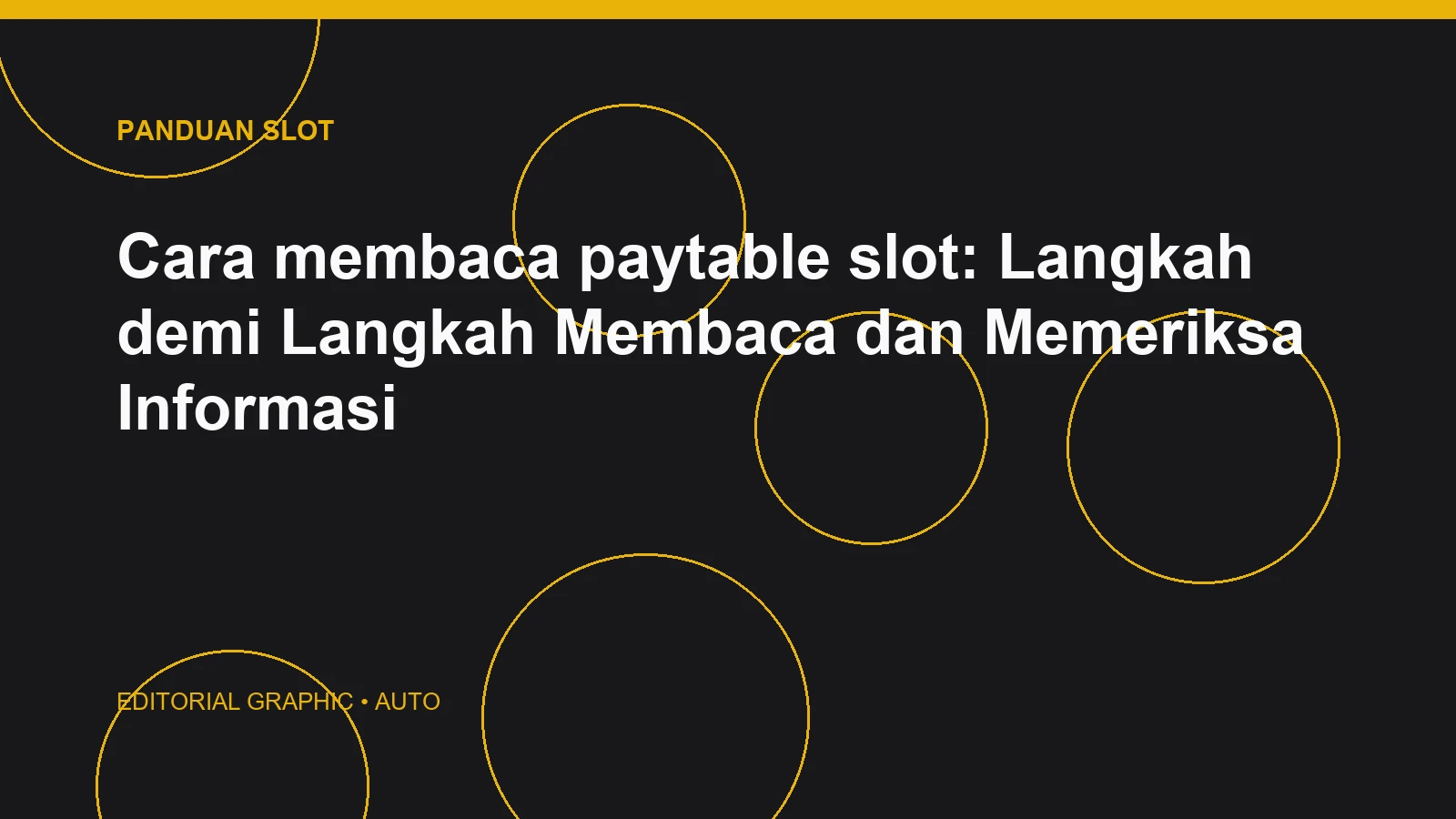 Cara membaca paytable slot: Langkah demi Langkah Membaca dan Memeriksa Informasi